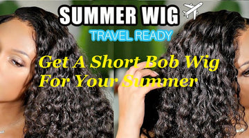 Get A Short Bob Wig For Your Summer