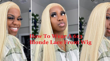How To Wear A 613 Blonde Lace Front Wig