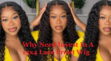 Why Need Invest In A 13x4 Lace Front Wig